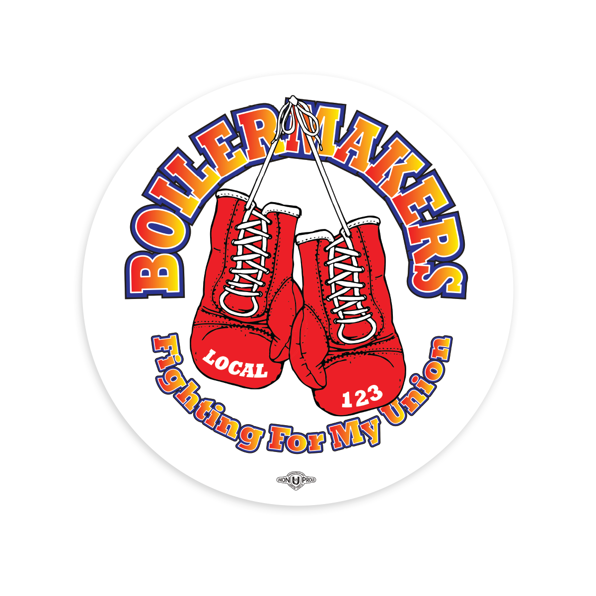 Boilermakers Fighting For My Union Decal