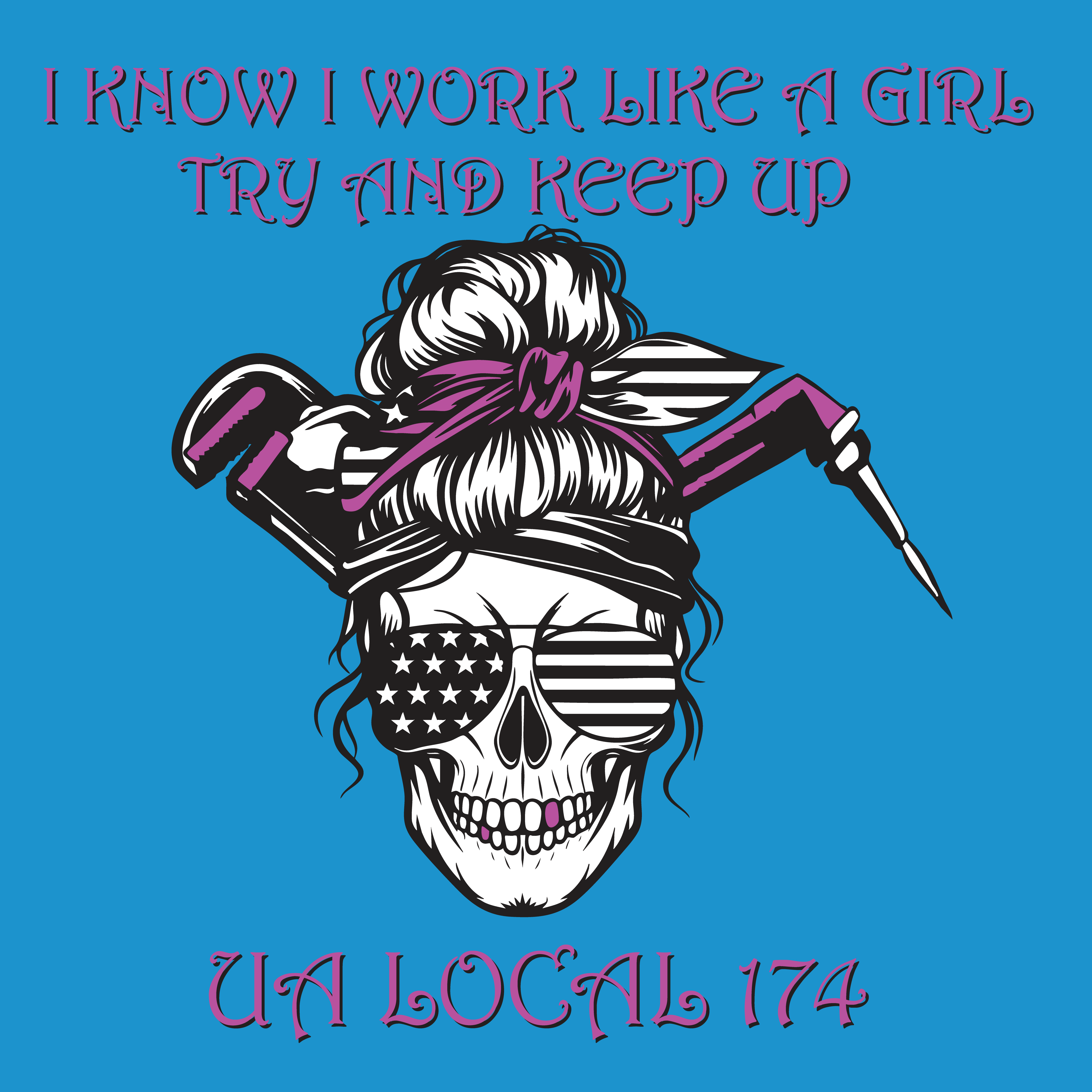 UA Local 174 Work Like A Girl Apparel