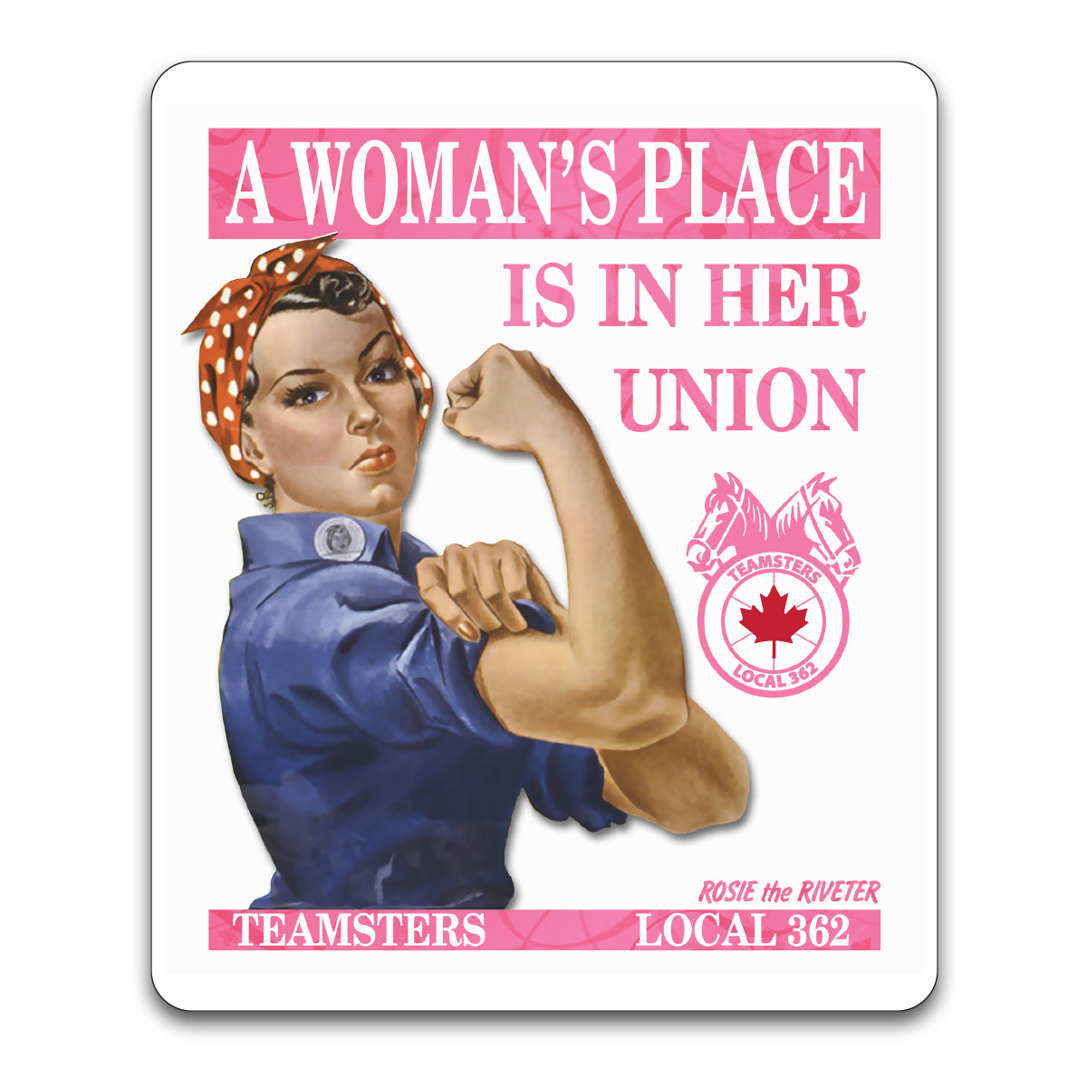 Teamsters 362 - Classic Rosie Decal