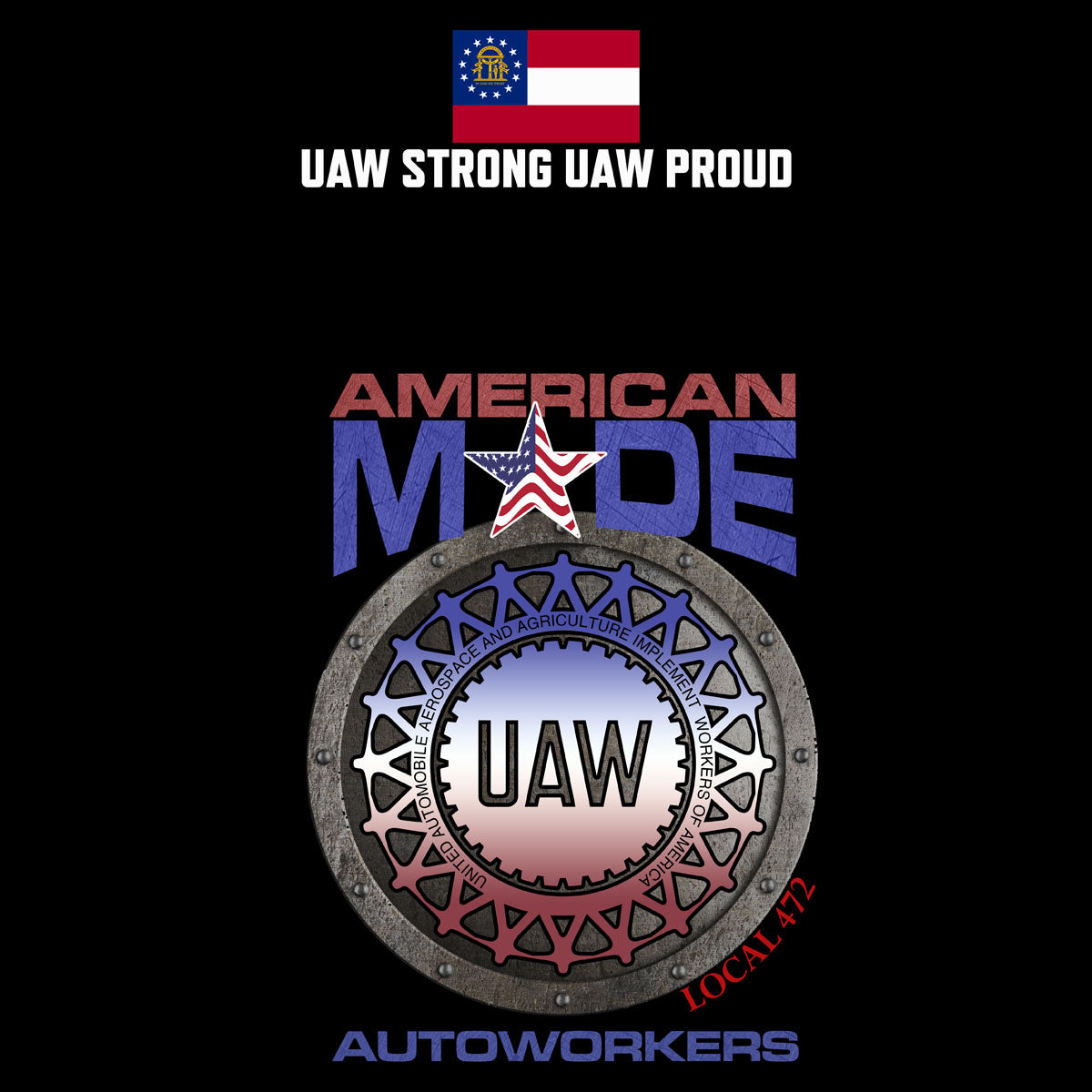 UAW 472 - American Made w/ Left Sleeve Print