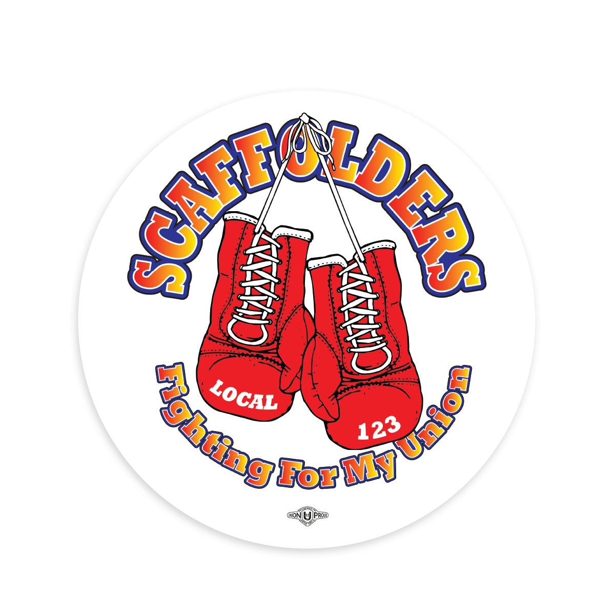 Scaffolders - Fighting For My Union Decal