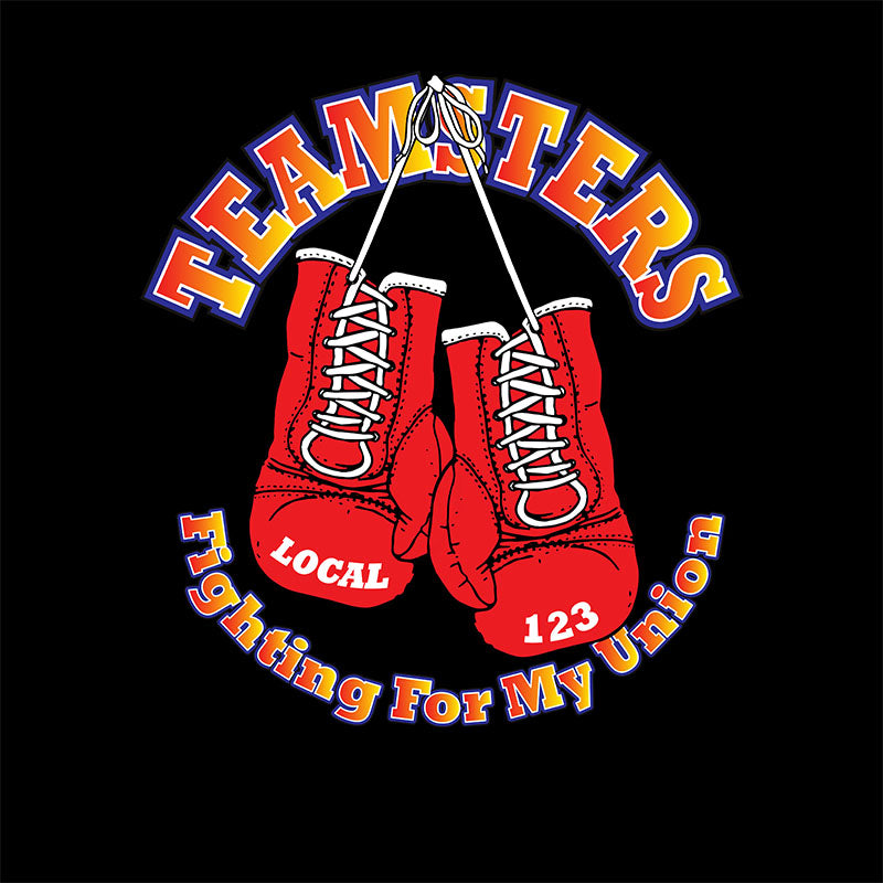 Teamsters Fighting For My Union Apparel