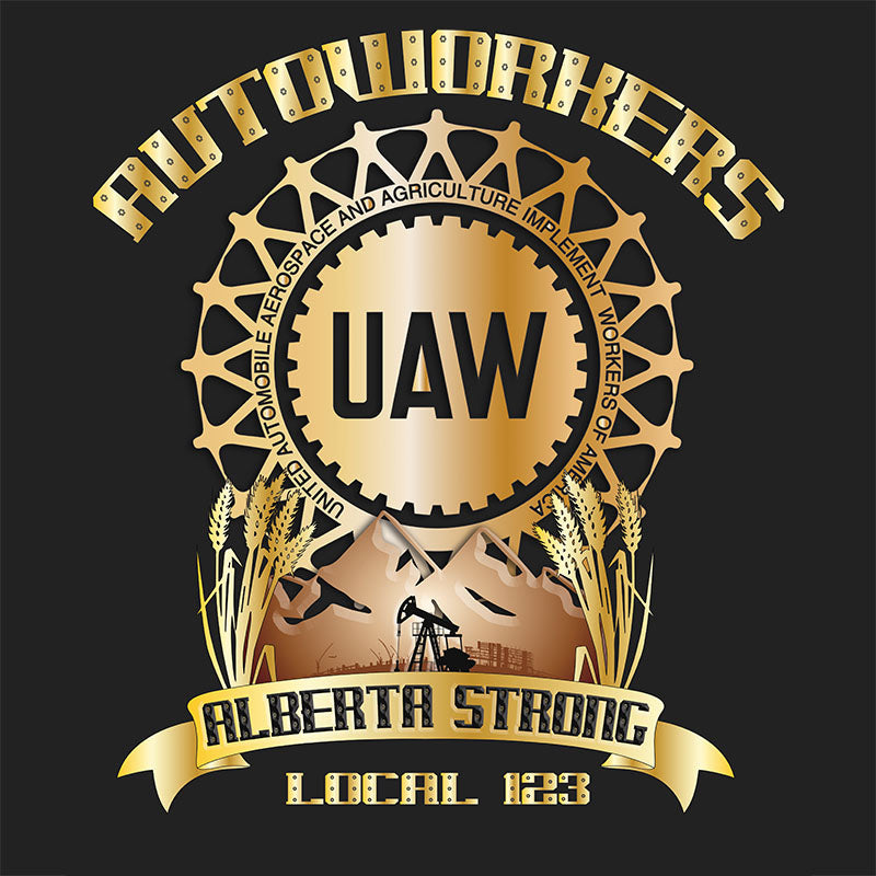 UAW Alberta Strong Apparel