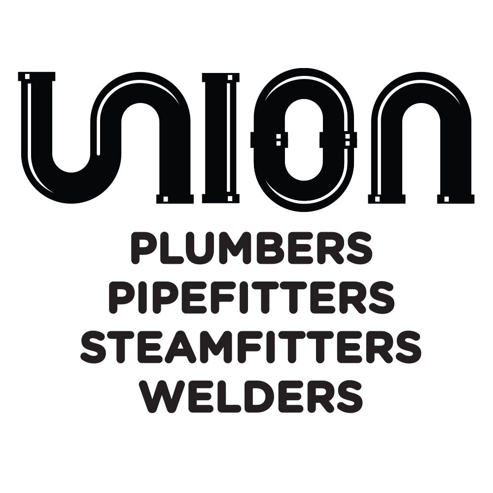 Union Plumbers, Pipefitters, Steamfitters, and Welders