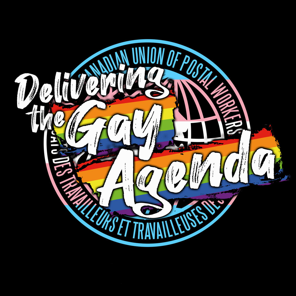 CUPW - Delivering the Gay Agenda (Back Print)