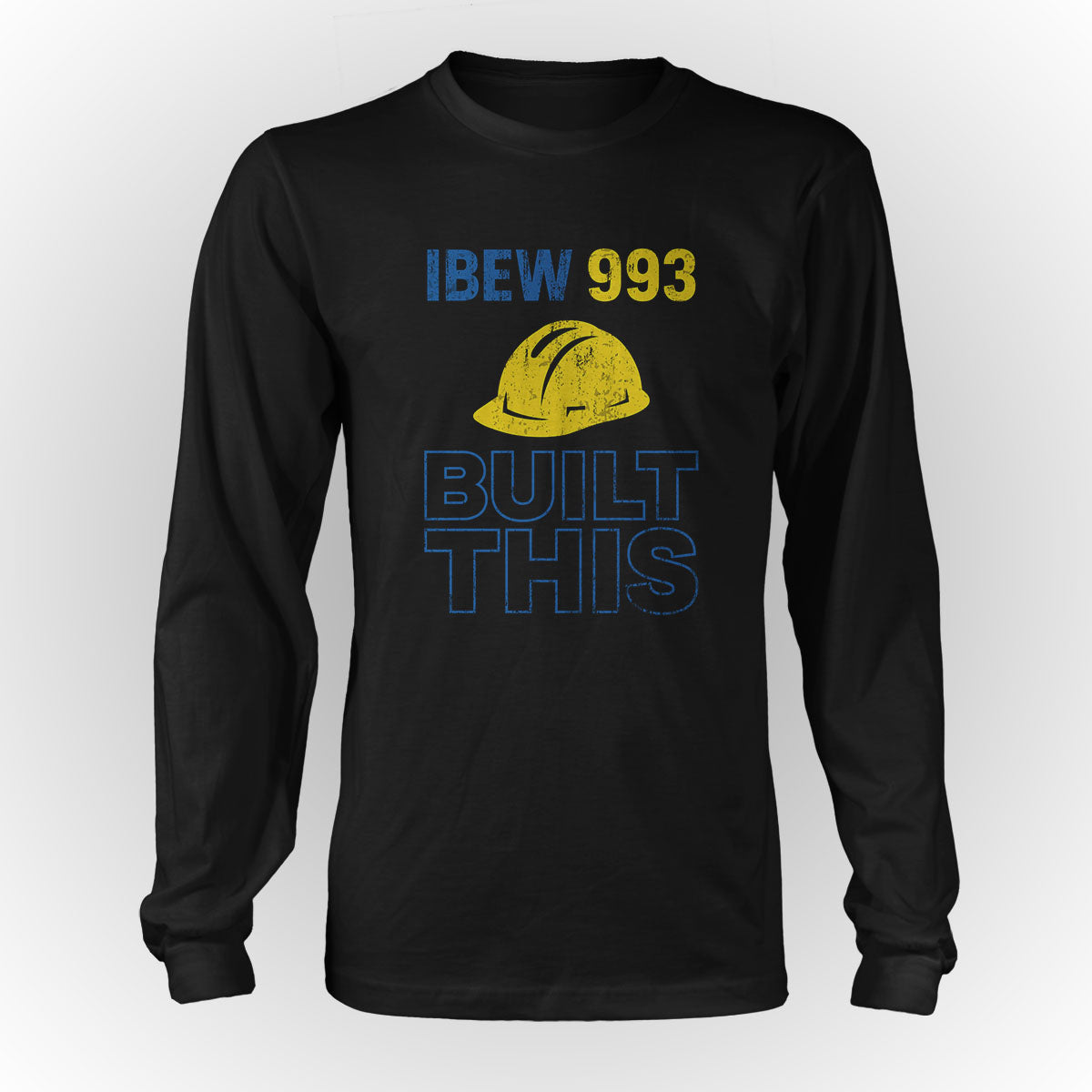 IBEW 993 - 993 Built This Apparel