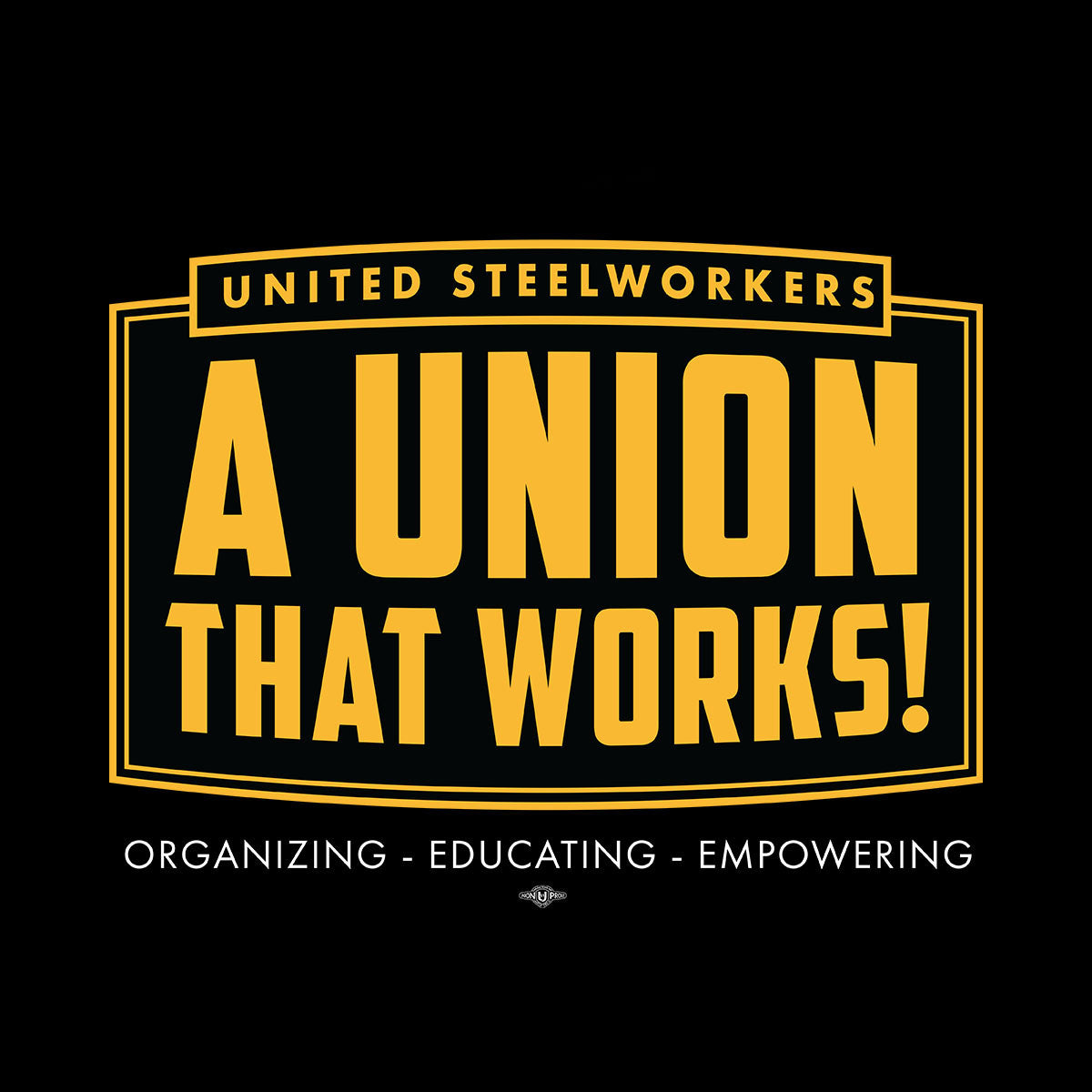 USW - A Union That Works - Apparel