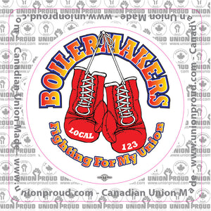 Boilermakers Fighting For My Union Decal