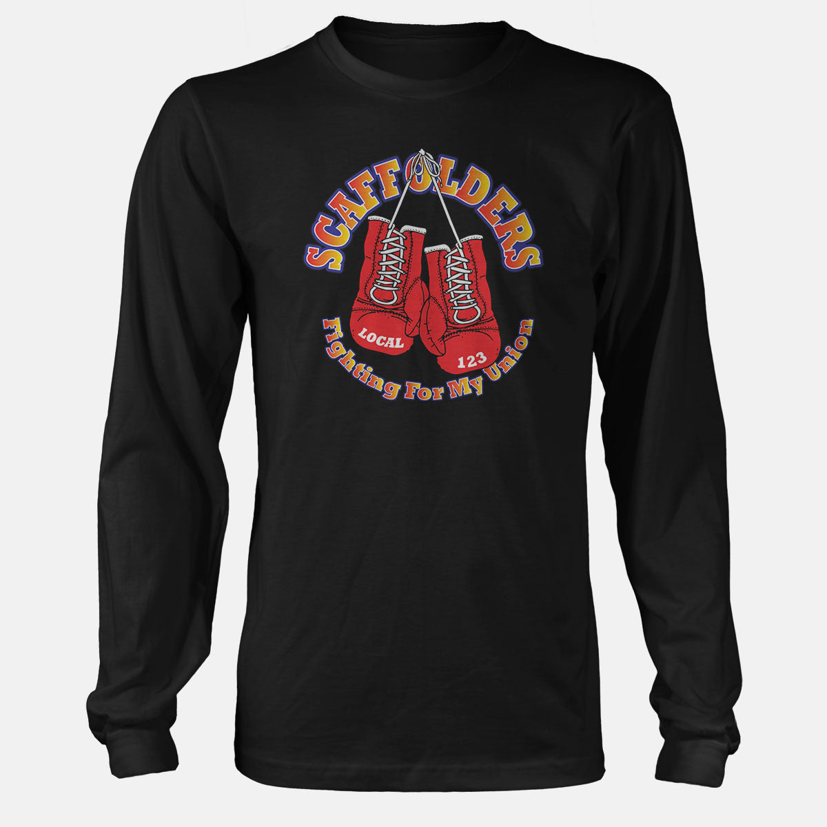 Scaffolders Fighting For My Union Apparel