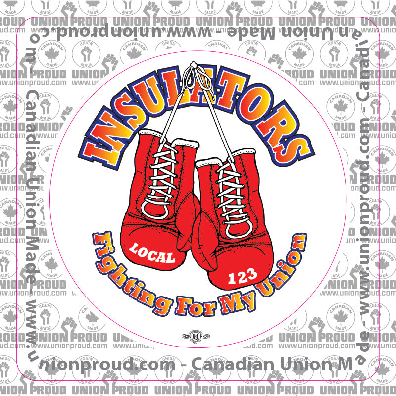 Insulators Fighting For My Union Decal