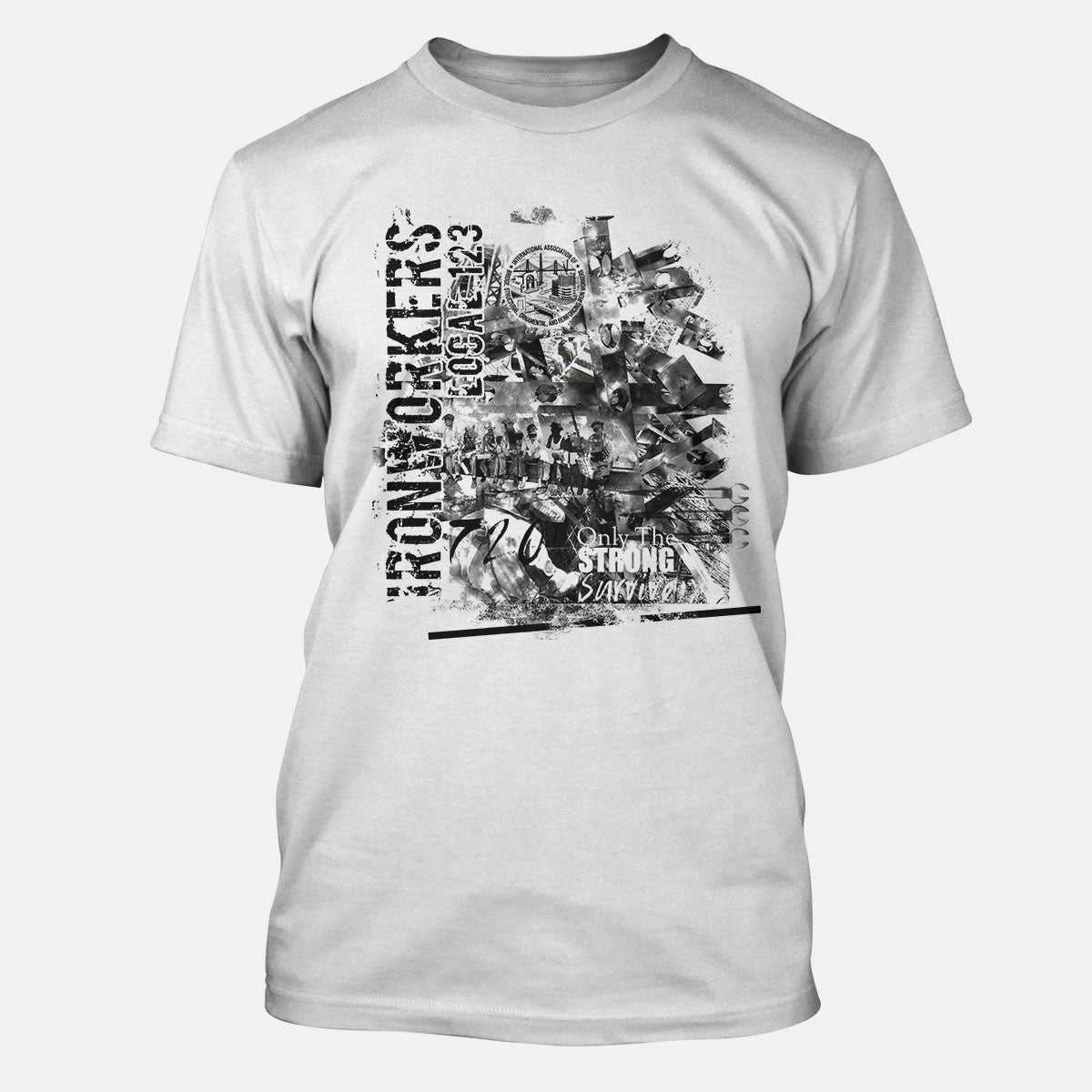 Ironworkers Strong Collage Union Apparel