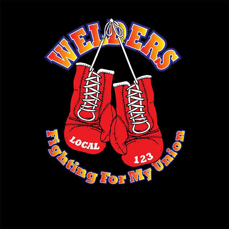 IW Welders Fighting For My Union Apparel