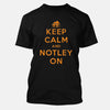 Keep Calm and NOTLEY On Apparel