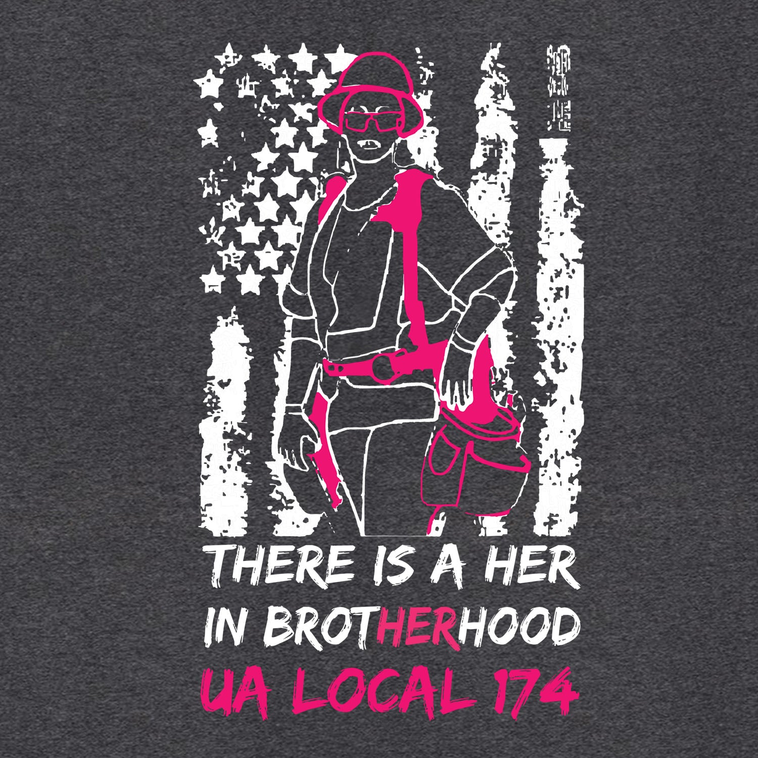 UA Local 174 Her In Brotherhood Apparel