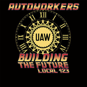 Autoworkers Future Union Apparel