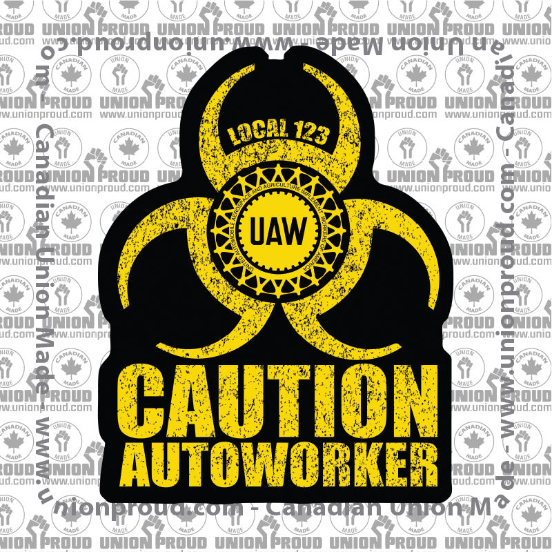 Autoworkers Biohazard Union Decal