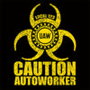 Autoworkers Biohazard Union Apparel