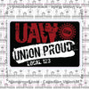 UAW Union Proud Splatter Decal